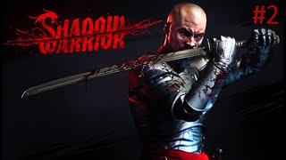 Shadow Warrior (2013) - Chapter 2 - All Secrets