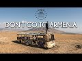 Don't go to Armenia - Travel film by Tolt #14