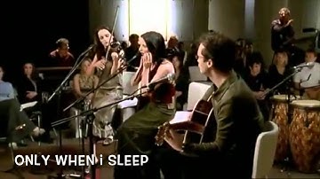 The Corrs - Only When I Sleep (Lyrics)