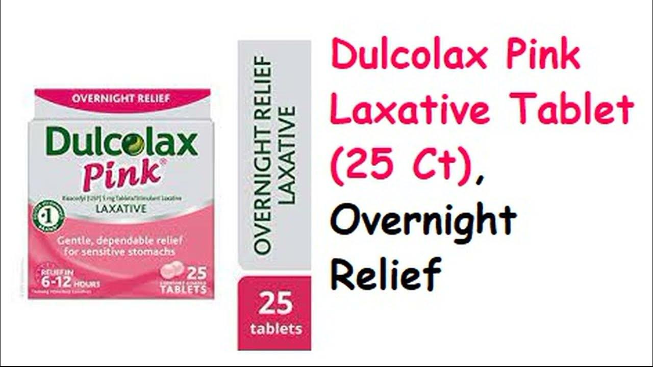 dulcolax pink laxative tabelet YouTube