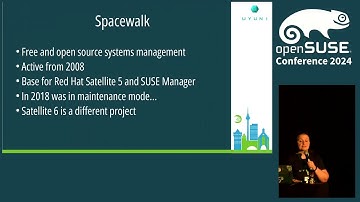 openSUSE Conference 2024 - Uyuni project: where we started...