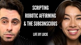 Life By Lucie On Scripting Robotic Affirmations Psychology Behind Success And Entrepreneurship
