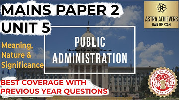 Public Administration and Management|Meaning, Nature & Significance|MPPSC MAINS PAPER-2 UNIT-5