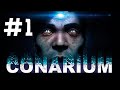 Conarium - Первая серия