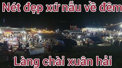 Nét đẹp xứ nẫu về đêm của làng chài xuân hải// Lễ hội cầu ngư// Ngư dân miền biển.