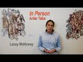 In Person Artist Talks: Lacey McKinney 1