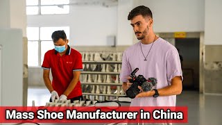 Inside a MASS Production Shoe Factory in China | 探访一家大规模生产的中国鞋厂