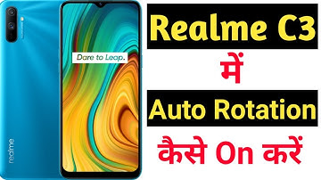 How to enable auto rotation in Realme c3 || Realme c3 me auto rotation kaise on kare ||