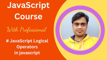 JavaScript Logical Operators Tutorial in Hindi | javaScript in Hindi | W3 Programmer
