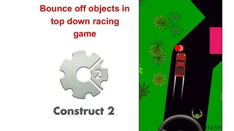 Construct 2 - One Trick Everyday #17 - bounce off obstacles in top down game