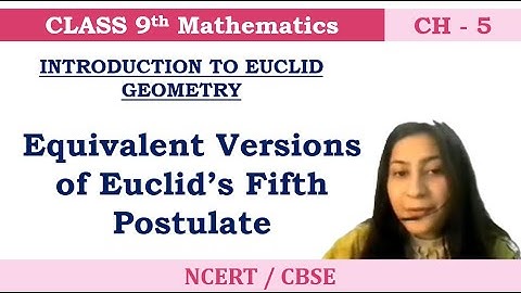 Equivalent Versions of Euclid’s Fifth Postulate