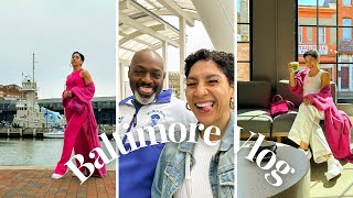 Spend a Long Weekend with Me in Baltimore Maryland Vlog