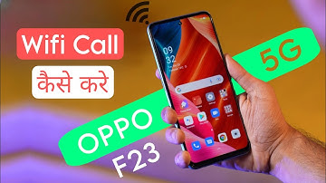 OPPO F23 5g Wifi Calling Settings | WiFi Calling Kaise kare OPPO F23