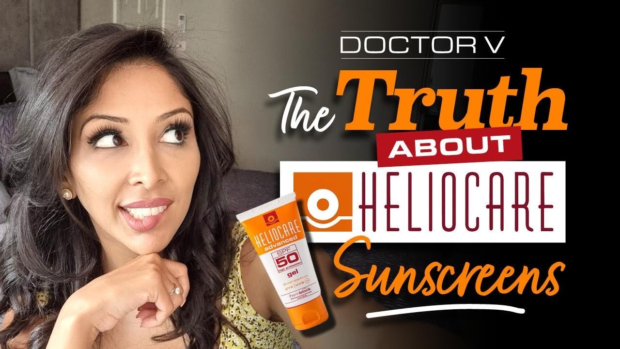 Doctor V - The Truth About Heliocare Sunscreens | Skin Of Colour | Brown Or Black Skin