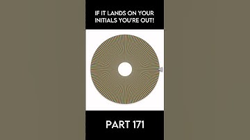 If it lands on your initials you‘re out! Pt.171