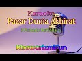 Pacar Dunia Akhirat ~ 3 Pemuda Berbahaya #karaoke #karaokecover #cover @khawarizmifun