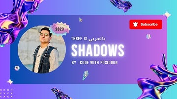 Three js in Arabic | Shadows| Code with posidoon