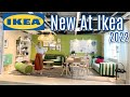 New At Ikea 2022 Shop With Me!  New Rooms To Tour!  Inspiration Everywhere, Time To Organize!