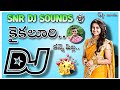 Kaikaluri kannepilla dj song remix bysnr dj sounds from pittalavani palemcel6300322329