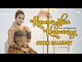 Niken Salindry - Kepangku Kapang (VERSI JAIPONG) (Official Music Video)