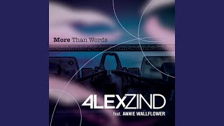 More Than Words (Extended Version)