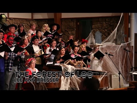 Colorado Chorale - "The Forest of Loo" (Lee Ann Dresser)