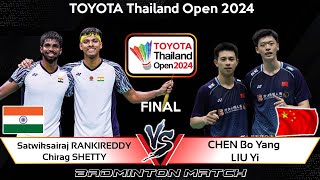 🔴LIVE SCORE | FINAL | S RANKIREDDY /C SHETTY vs CHEN Bo Yang LIU Yi | Thailand Open 2024 Badminton