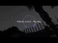 Pascal Junior - My way (Sub Español) Fvck Feelings