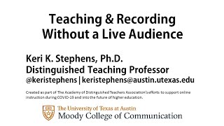 Teaching and Recording without a Live Audience