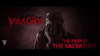 Vicious Circle - The Pain Is The Salvation - Official Lyric Video