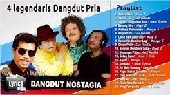 4 Penyanyi Legendaris Dangdut Pria Terbaik - Lagu Paling Enak Dinyanyikan Saat Karaoke (HQ  720p HD  - Durasi: 1:41:47. 