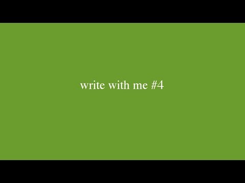 write with me #4 - write with me #4