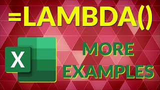 Excel LAMBDA Function - More Complex Examples
