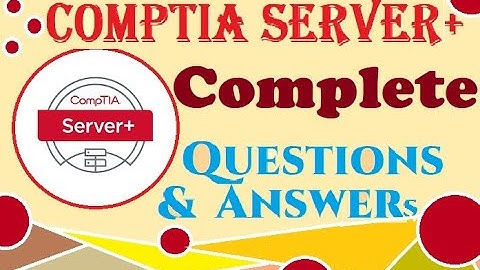 Complete Video of CompTIA SKO : CompTIA Server+ (SKO) - Real Exam Questions & Answers