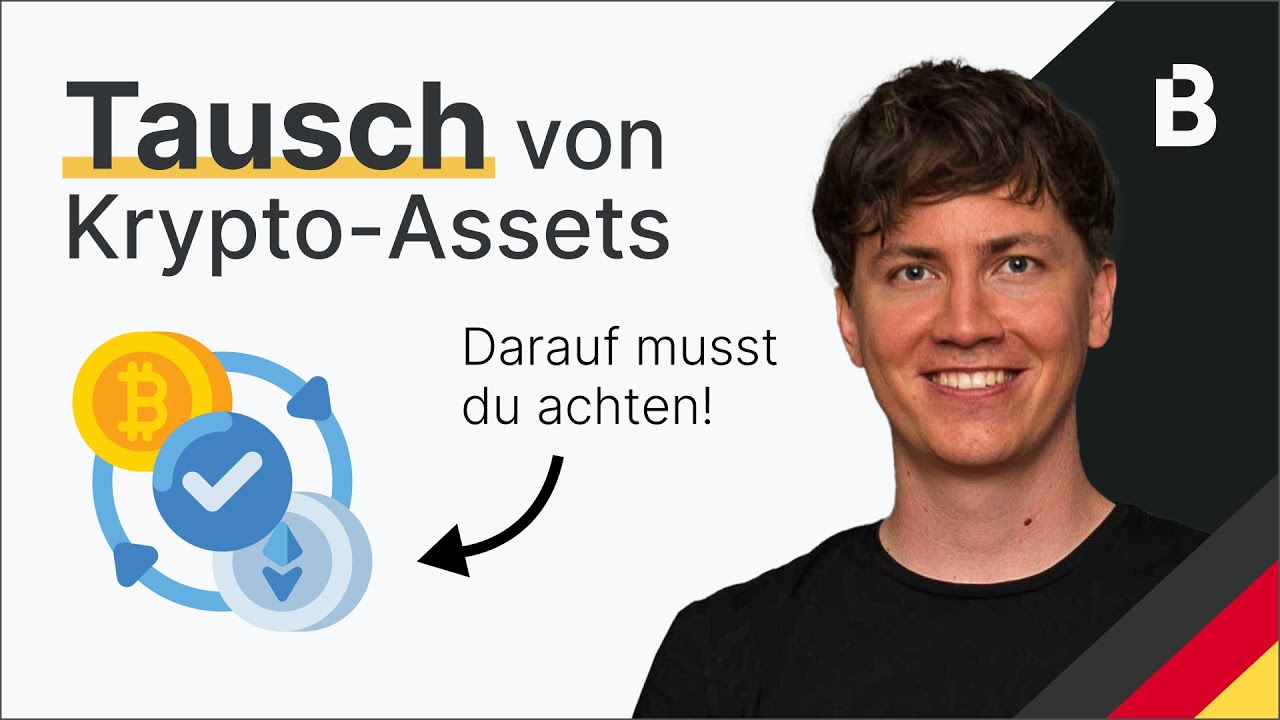 Steuern beim TAUSCH von Krypto-Assets wie BTC, ETH & co. [DEUTSCHLAND 2025]