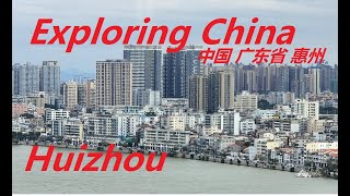 Exploring Huizhou - China