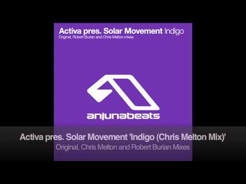 Activa pres. Solar Movement - Indigo (Chris Melton...