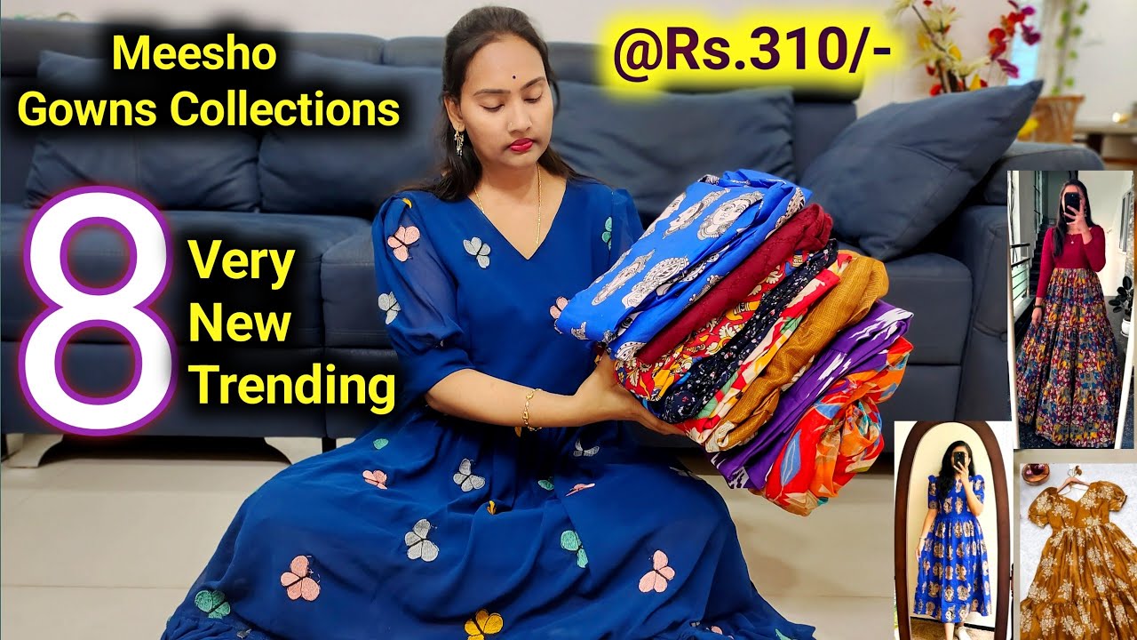 Meesho Stylish Trending Gowns👌చాలా చాలా బాగున్నాయి చాలా కొత్తవి😍100% మీకు Suit అయ్యేవి Dont Miss మరి