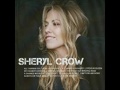 Sheryl Crow - All I Wanna Do