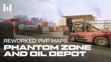 Reworked PvP Maps (Phantom Zone and Oil Depot)