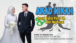 🔴 LIVE Prosesi Akad Nikah Anggi \u0026 Luki | Cihanjaro 08 Januari 2026 #livestream