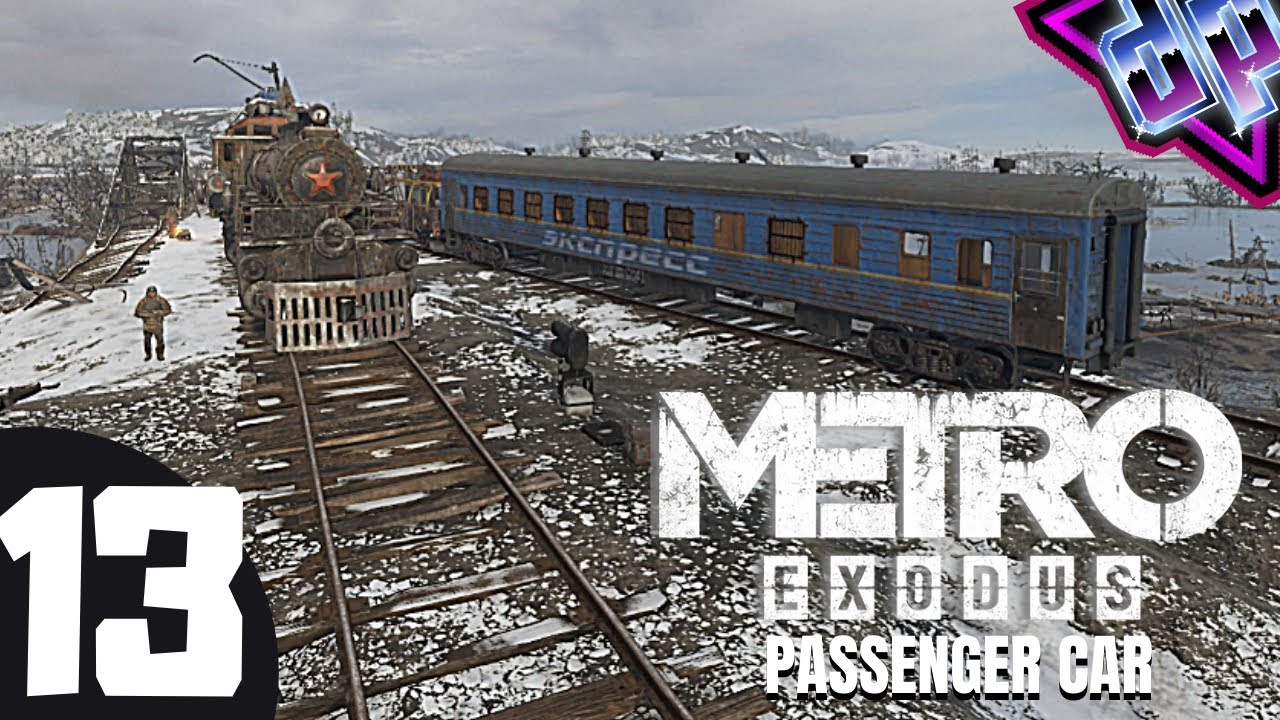 The Passenger Train Car Metro Exodus (Ranger Hardcore) Part 13