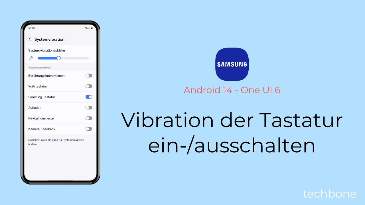 Vibration der Tastatur ausschalten oder einschalten - Samsung [Android 14