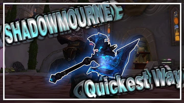 HOW TO GET SHADOWMOURNE THE QUICKEST WAY (Updated)│World of Warcraft - DayDayNews