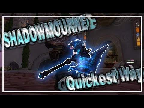 HOW TO GET SHADOWMOURNE THE QUICKEST WAY (Updated)│World of Warcraft