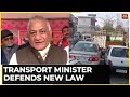 Hitandrun law protest news union transport minister speaks on protests and defends new law