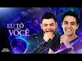 Fred & Gustavo - Eu tô com você (Clipe Oficial)