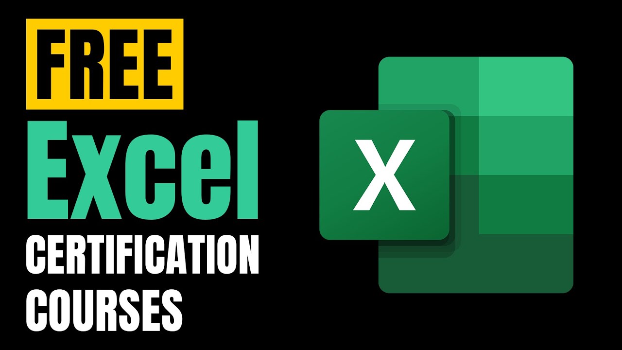 Free Excel Certification Courses Learn Excel For Free Youtube