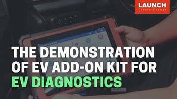 The Demonstration of EV ADD-ON KIT for EV diagnostics | LAUNCH