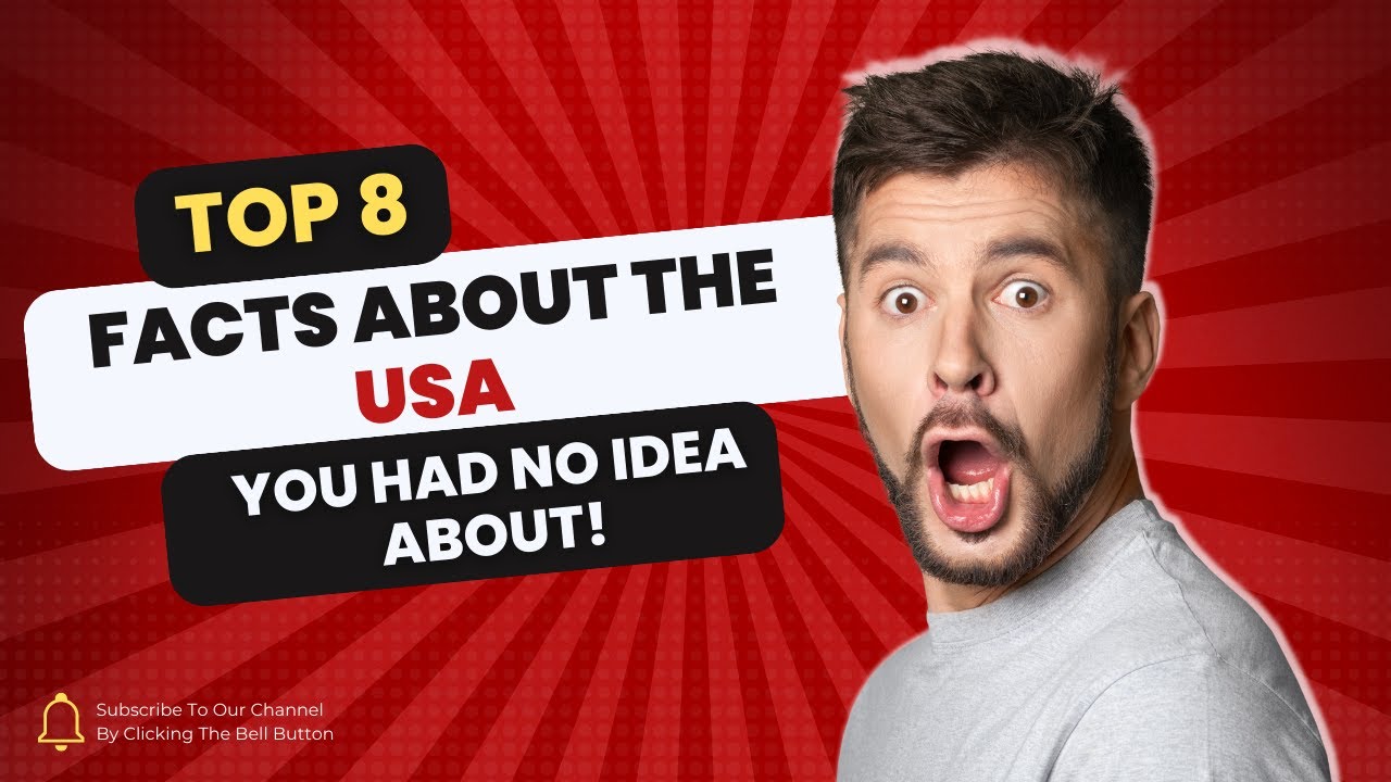 8 Facts About the USA You Had No Idea About! - YouTube
